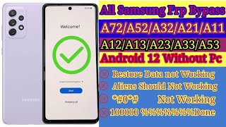 BOOM!!! Samsung Galaxy A72/A71/A52/A32 Frp Bypass Android 12 2022 Without Pc NO Alliance Shield 2022