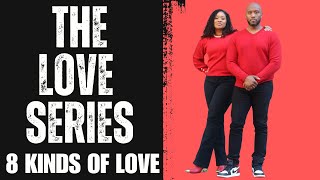 8 Shades of Love: Exploring the Different Types of Affection
