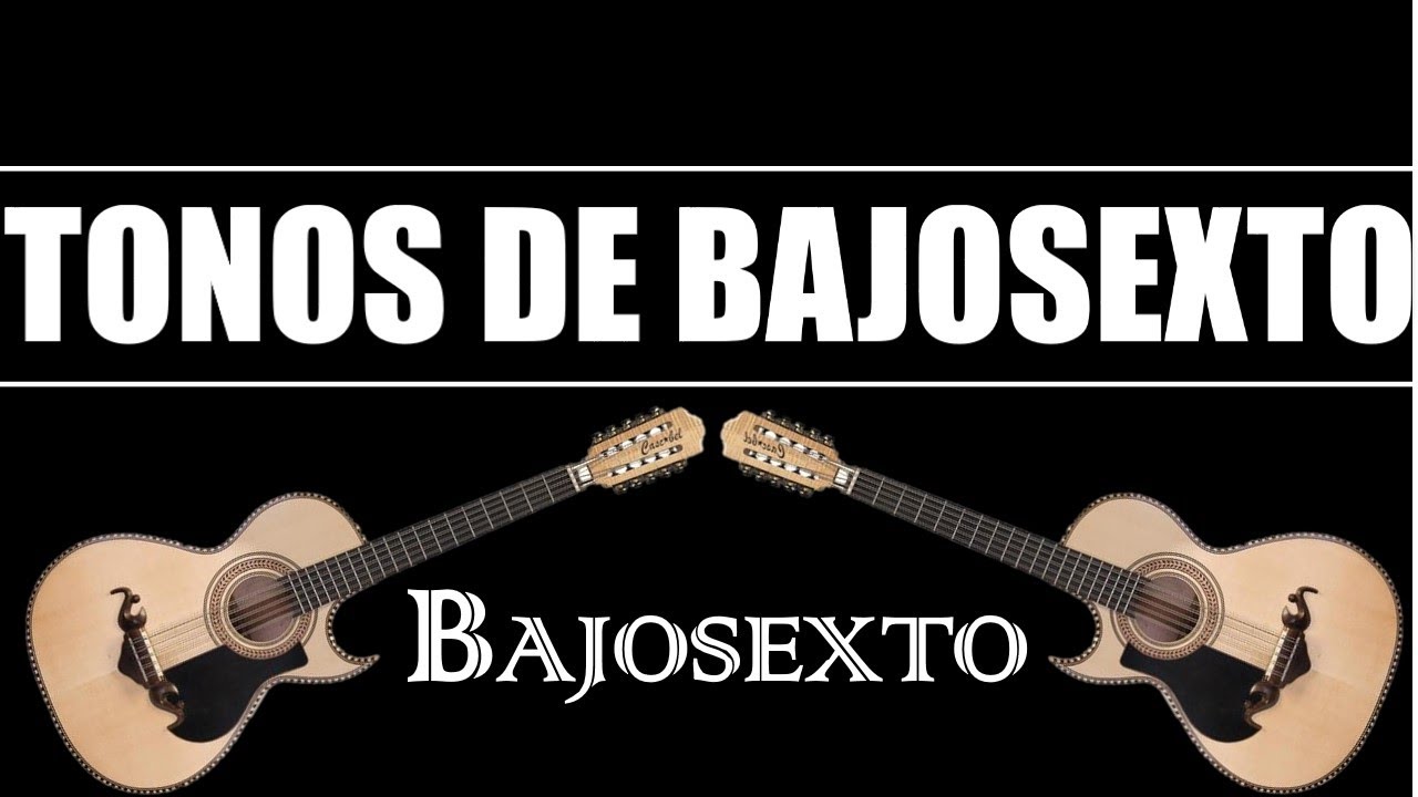 APRENDE BAJOSEXTO FACIL- tonos de bajosexto