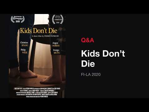 Kids Don’t Die