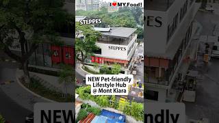 NEW Pet-friendly Lifestyle Hub @ Mont Kiara