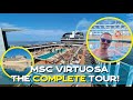 MSC Virtuosa COMPLETE Tour