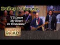 Dailey &amp; Vincent &quot;I&#39;ll Leave My Heart In Tennessee&quot;