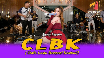 AJENG FEBRIA - CLBK | MAUKAH KAU MENJADI PACARKU LAGI | VIRAL FYP TIKTOK