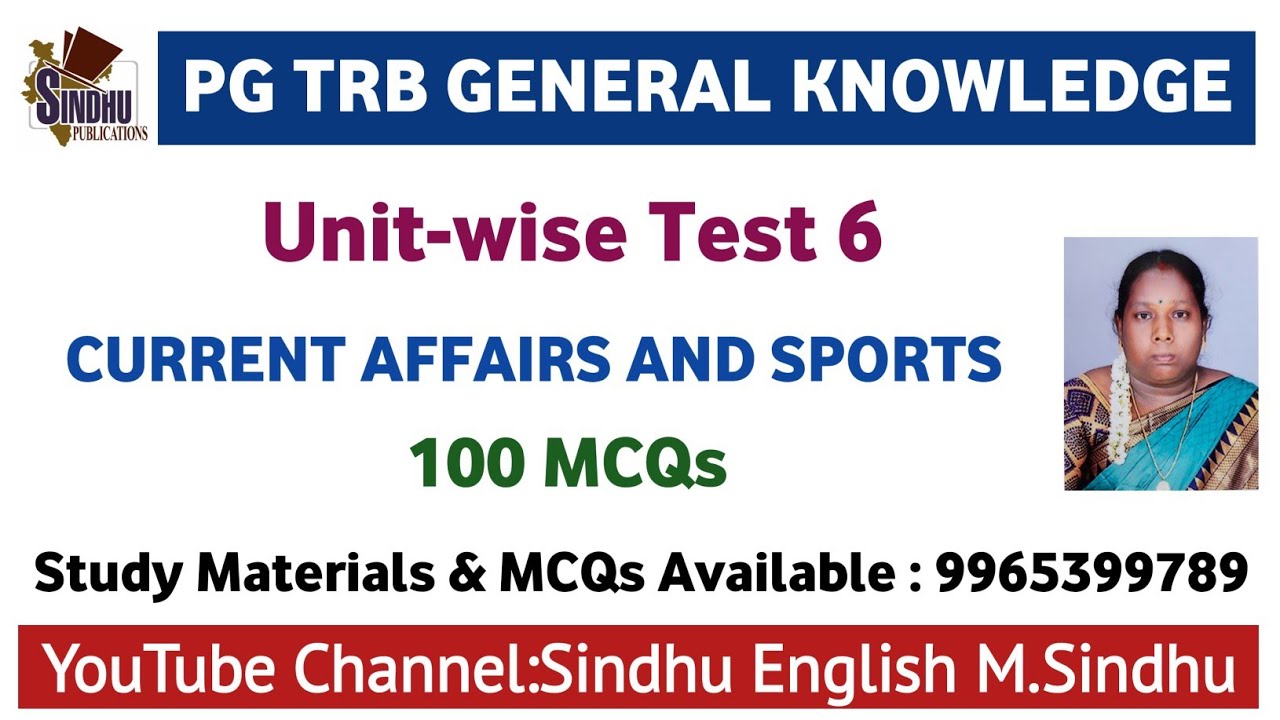 Current Affairs And Sports MCQs  Unit-wise 6 / PG TRB General Knowledge 2025-2026 / GK Objective Q&A