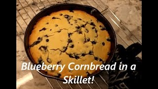 Use a Skillet to Make a Great Cornbread with Blueberries!