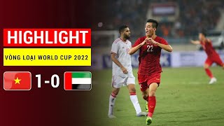 Highlight Vietnam vs UAE lượt đi vòng loại thứ 2 World Cup 2022