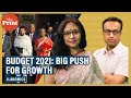 Budget 2021: Big push for growth