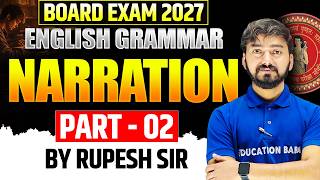 Class 12th Board Exam 2027 🔥 English Grammar Narration - 02 | One Shot Revision | Eb Arts