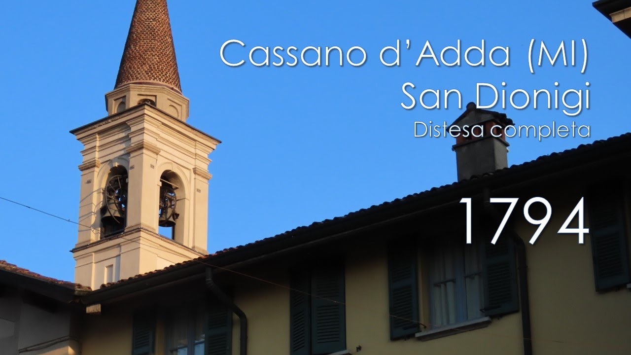 Le campane di Cassano d'Adda (MI) - Chiesa di S. Dionigi - YouTube