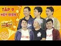 Tiếu lâm nhạc hội | Tập 9: Nhóm Hey Men - tiểu phẩm "Vỏ quýt dày có móng tay nhọn"