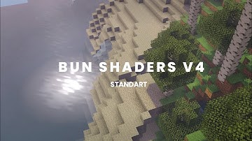 Update!🍁 Bun Shaders V4 || Best Realistic Shaders MCPE 1.17-1.18+
