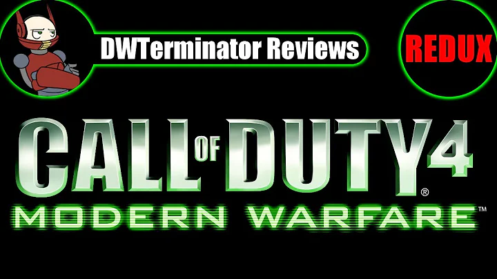 Review REDUX - Call of Duty 4: Modern Warfare