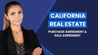 California Real Estate Purchase Agreement & Sale Agreement Explained ( Free Template) California Real Estate Purchase Agreement & Sale Agreement Explained ( Free Template)