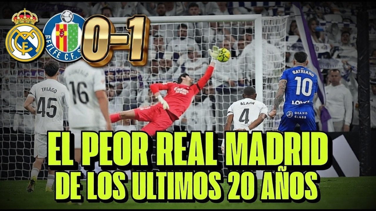 EL PEOR REAL MADRID DE LOS ULTIMOS 20 AÑOS PIERDE 0-1 CONTRA EL GEFATE EN EL SANTIAGO BERNABEU