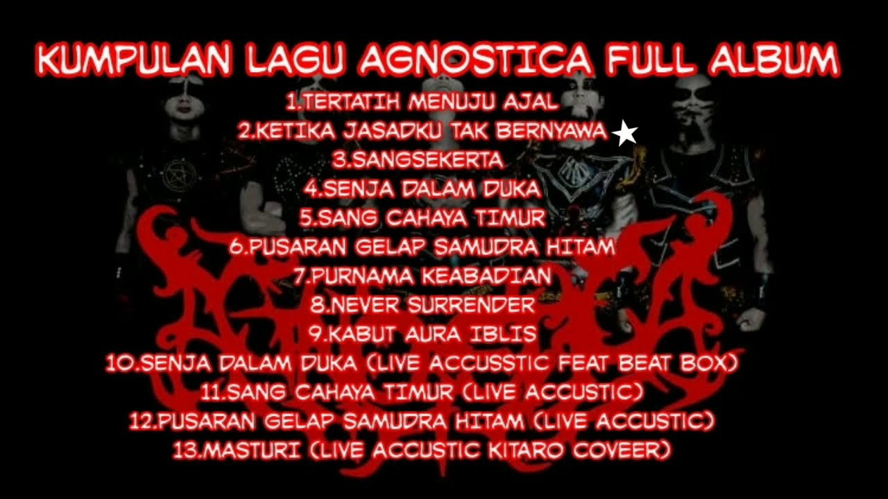 KUMPULAN LAGU AGNOSTICA FULL ALBUM 🤟 °AGNOSTICA ORIENTAL HARMONIC BLACK METAL°