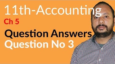 I.Com Part 1 Accounting, ch 5 - Ledger Question no 3 - Inter part 1 Accounting