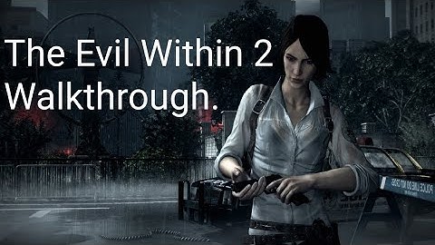 The Evil Within 2 Blind Run.