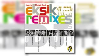 Mustafa Ceceli & Elvan Günaydın - Eksik (Dj Alperen Demir Club Mix)