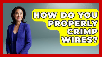 How Do You Properly Crimp Wires? - Car Collector Enthusiasts