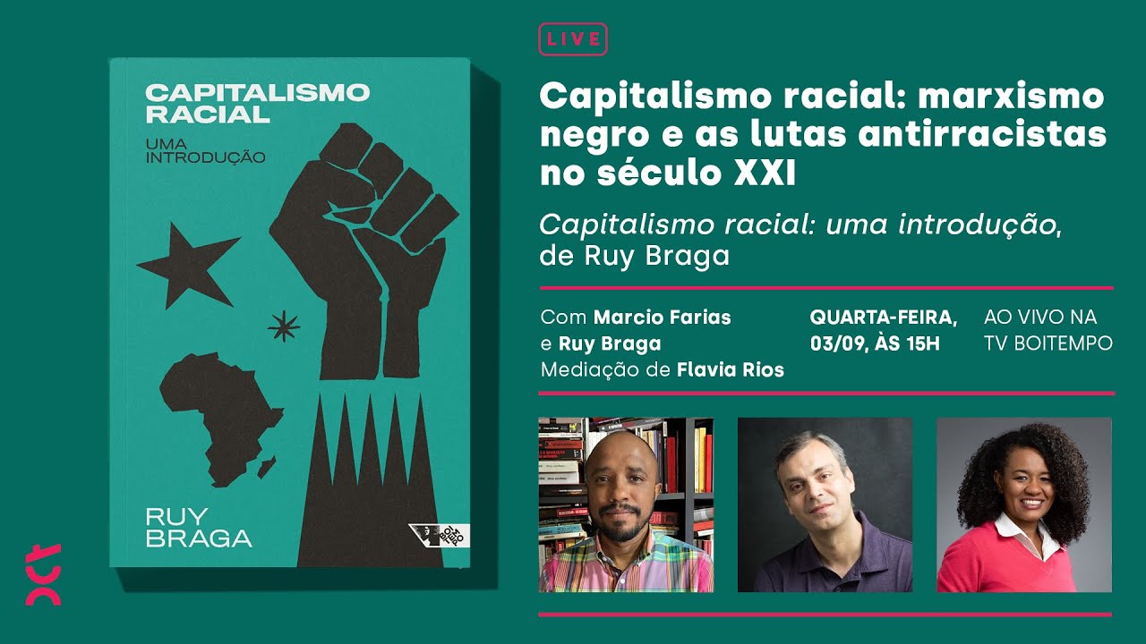 Capitalismo racial: marxismo negro e as lutas antirracistas no século ...