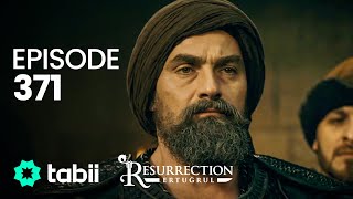 Resurrection: Ertuğrul | Episode 371