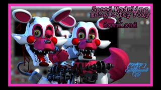 (C4D/FNAF) Speedmodeling Mangle/Toy Foxy Download
