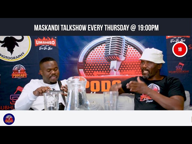 Maskandi Talkshow  EP54 | Mgqilazi azange sifihlelane izinzipho no Qhosha | Umsebenzi omusha. class=