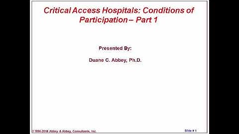 Live Webinar On Critical Access Hospitals – Conditions of Participation Part1