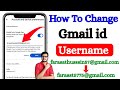 Gmail Username Kaise Change Kare🔥 l Gmail User Name Change l How To Change Gmail name