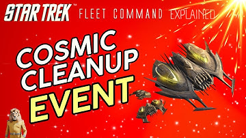 Cosmic Cleanup Event  | How to play Star Trek Fleet Command | Outside Views STFC