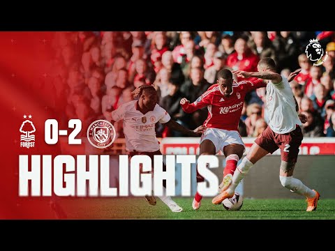 Nottingham Forest Manchester City Goals And Highlights