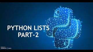 PYTHON LIST PART 2 || PYTHON || ASK_TECHY