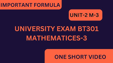 Lec 2 | Formula | Unit -2 | Mathematics 3 (M-3) RGPV B.Tech 2nd Year 3rd Sem for ME/EC/CE Formula
