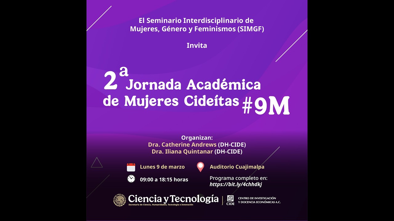 El Seminario Interdisciplinario de Mujeres, Género y Feminismos invita a  2ª Jornada Académica #9M
