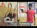 Edge AI-Powered Surveillance: Intelligent Threat Detection and Crisis Response System