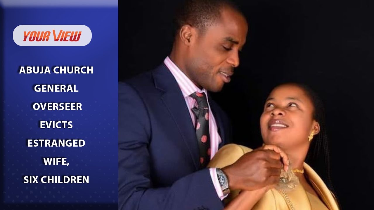 “See What General Overseer Is Doing” Abuja Pastor Throws Wife, 6
