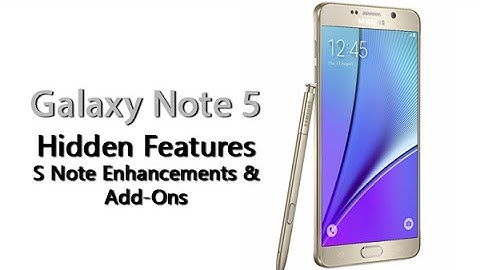 Galaxy Note 5 - Hidden Feature - S Note Enhancements & Add ons