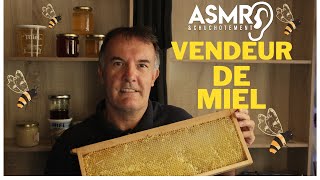 Asmr - Roleplay vendeur de miel - L'apiculture