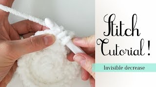 How to make an invisible decrease stitch