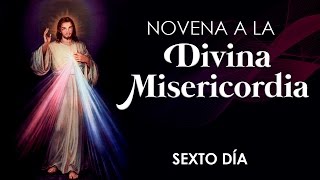 Sixth day - Novena to the Divine Mercy