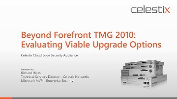 Beyond Forefront TMG: Evaluating Viable Upgrade Options