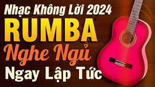 Nhạc Không Lời Giúp Bạn Chìm Vào giấc Ngủ Sâu Ngay Lập Tức -Hòa Tấu Guitar Không Lời KHÔNG QUẢNG CÁO