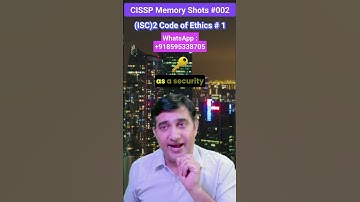 CISSP Memory Shots #002 ( ISC)2 Code Of Ethics #1