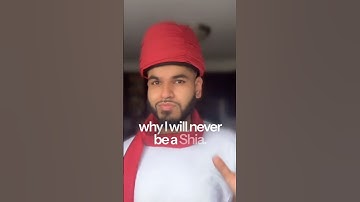 Why I Will Never Be A Shia Sect