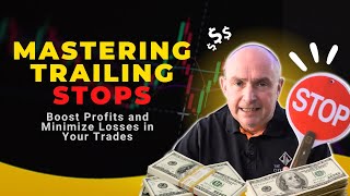 How to Use Trailing Stops in Your Forex Trading