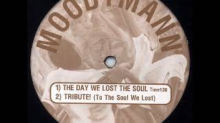 Moodymann - Tribute! (To The Soul We Lost)