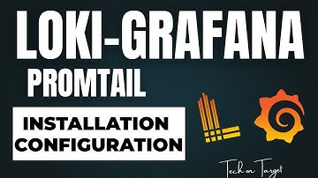 Loki-Grafana Logging Setup Tutorial (in English) | Install & Configure Loki, Grafana & Promtail