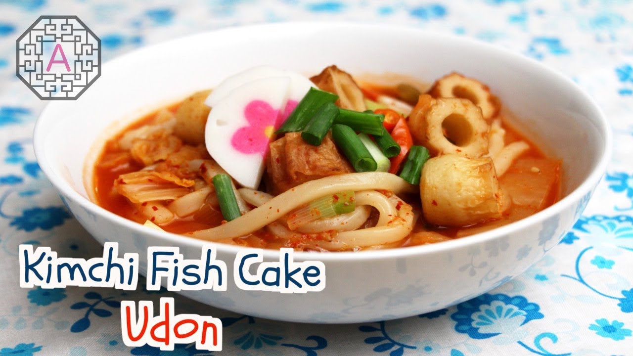 Korean Kimchi Fish Cake Udon (김치 어묵우동) Aeri's Kitchen YouTube