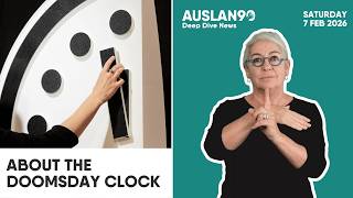Auslan90 | Deep Dive | About the Doomsday Clock